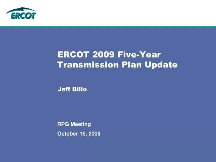 ercot 2009 five year transmission plan update