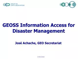 GEOSS Information Access for Disaster Management