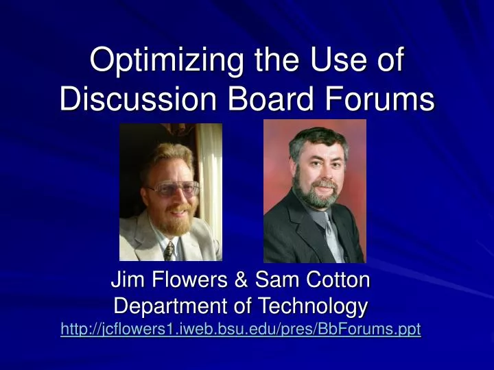 optimizing the use of discussion board forums