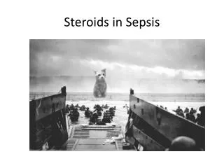 Steroids in Sepsis