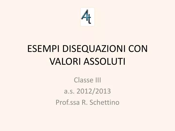 esempi disequazioni con valori assoluti