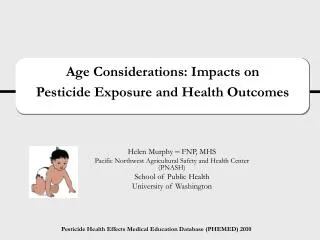 Age Considerations: Impacts on Pesticide Exposure and Health Outcomes