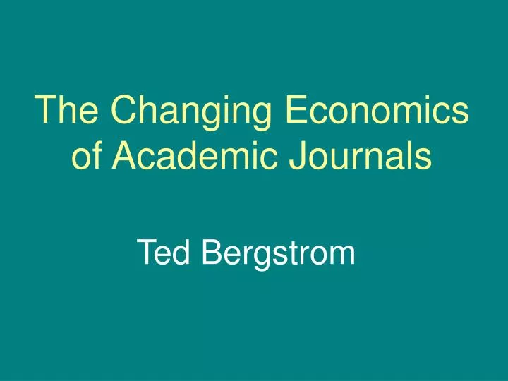 the changing economics of academic journals