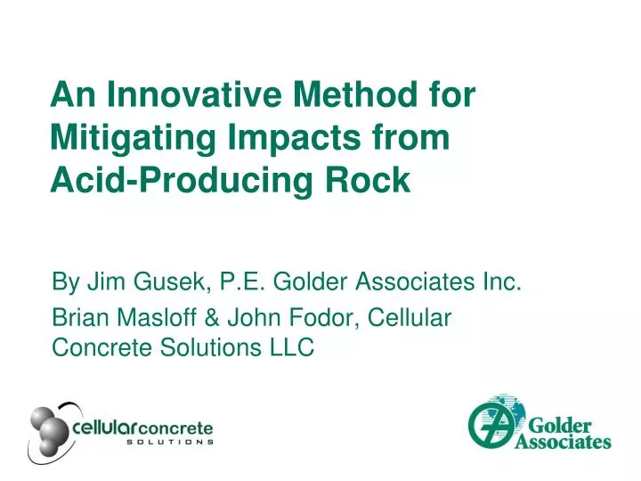 an innovative method for mitigating impacts from acid producing rock
