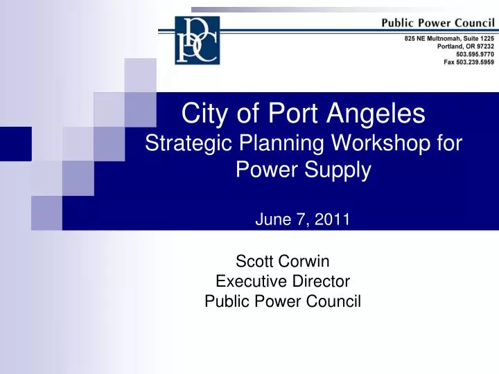 city of port angeles strategic planning workshop for power supply june 7 2011