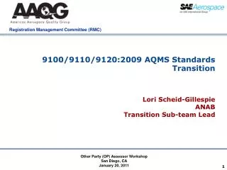 9100/9110/9120:2009 AQMS Standards Transition