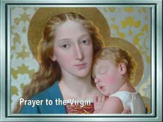 Prayer to the Virgin