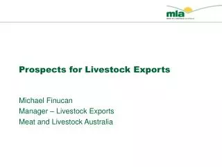 Prospects for Livestock Exports