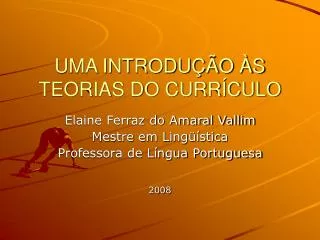 uma introdu o s teorias do curr culo