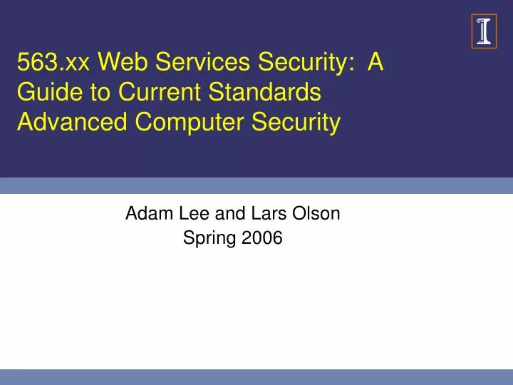 563 xx web services security a guide to current standards advanced computer security