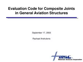 Evaluation Code for Composite Joints in General Aviation Structures