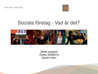 sociala f retag vad r det