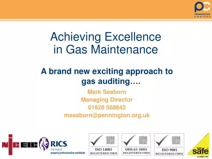 achieving excellence in gas maintenance