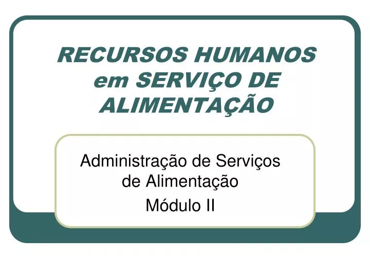 recursos humanos em servi o de alimenta o