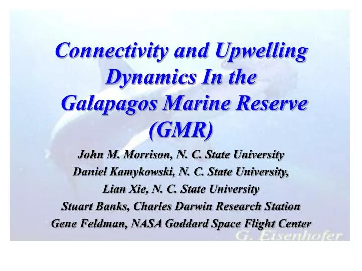 connectivity and upwelling dynamics in the galapagos marine reserve gmr