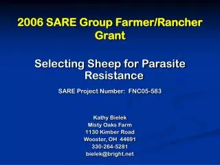 2006 SARE Group Farmer/Rancher Grant
