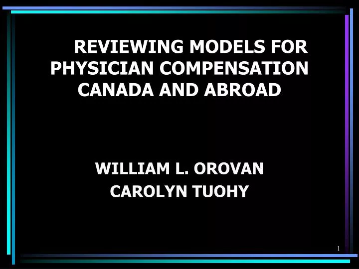 reviewing models for physician compensation canada and abroad