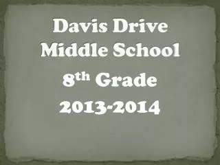 Davis Drive Middle School