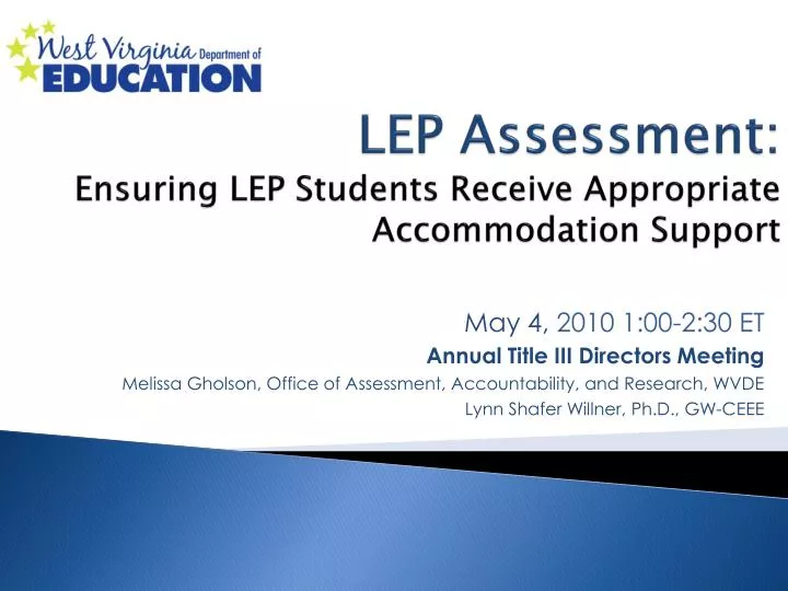 lep assessment ensuring lep students receive appropriate accommodation support