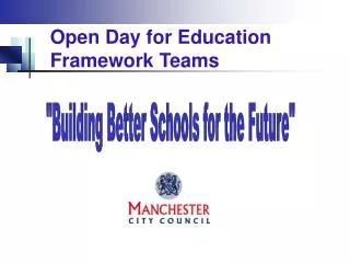 Open Day for Education Framework Teams