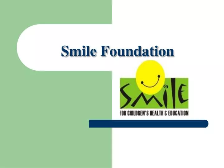 smile foundation