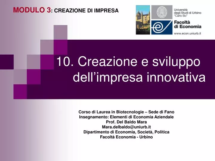 10 creazione e sviluppo dell impresa innovativa