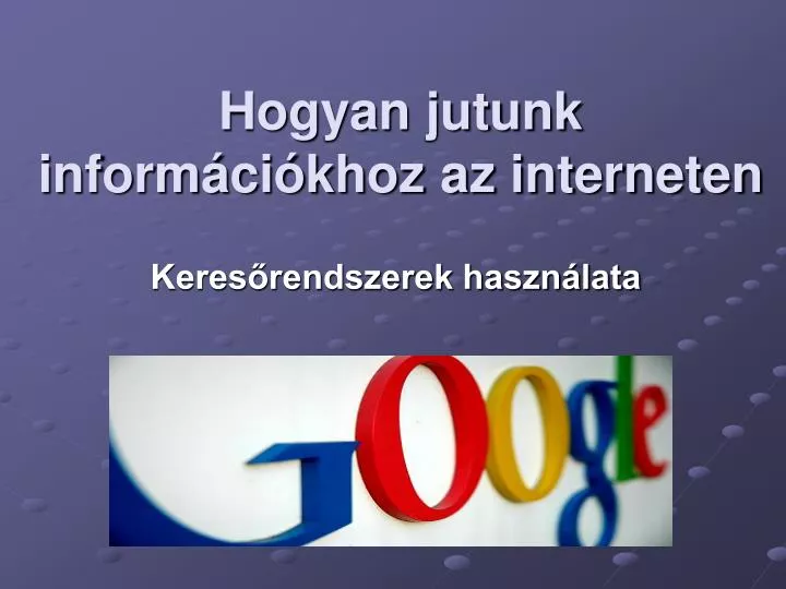 hogyan jutunk inform ci khoz az interneten