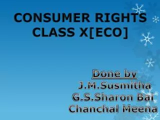 CONSUMER RIGHTS CLASS X[ECO]