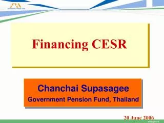 Financing CESR