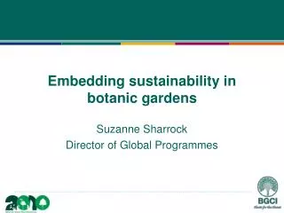 Embedding sustainability in botanic gardens