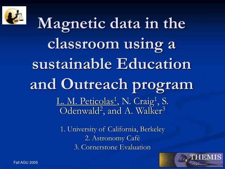 magnetic data in the classroom using a sustainable education and outreach program