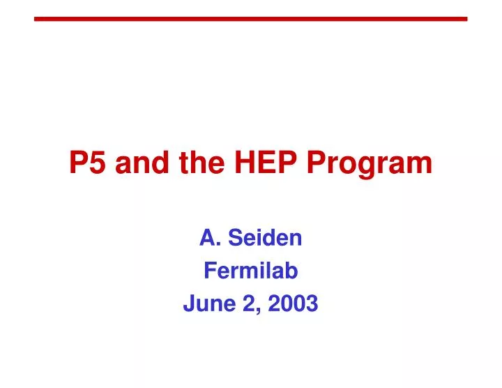 p5 and the hep program