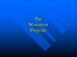 Evolution of the Wisconsin Program: A Journey Through History and Methodology - slide 1