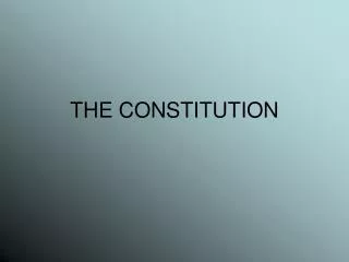 THE CONSTITUTION