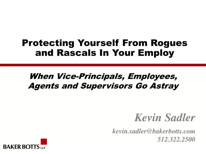 protecting yourself from rogues and rascals in your employ
