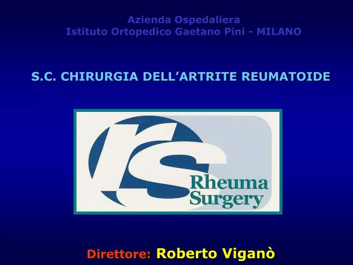 s c chirurgia dell artrite reumatoide direttore roberto vigan