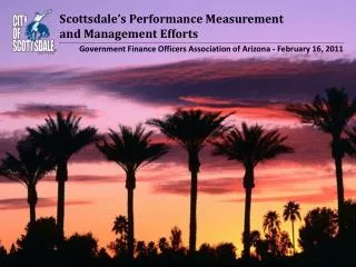 Scottsdale’s Performance Measurement and Management Efforts