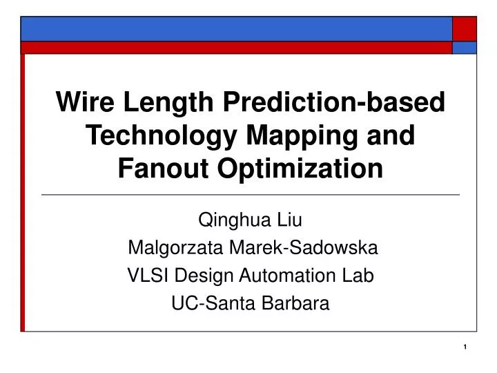 wire length prediction based technology mapping and fanout optimization
