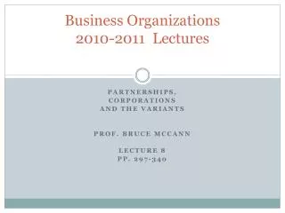 Business Organizations 2010-2011 Lectures