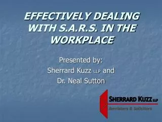 EFFECTIVELY DEALING WITH S.A.R.S. IN THE WORKPLACE
