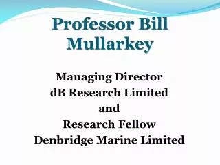 Professor Bill Mullarkey