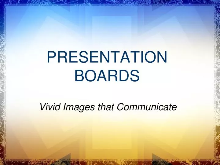presentation boards