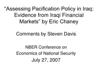 “Assessing Pacification Policy in Iraq: Evidence from Iraqi Financial Markets” by Eric Chaney