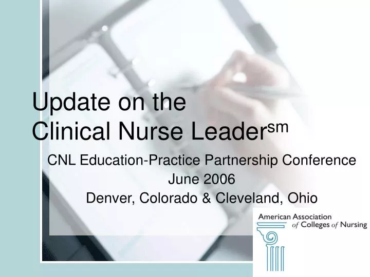 update on the clinical nurse leader sm