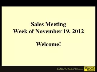 Sales Meeting Week of November 19, 2012