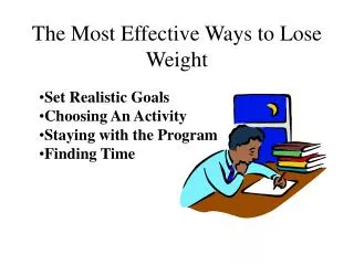 The Most Effective Ways to Lose Weight