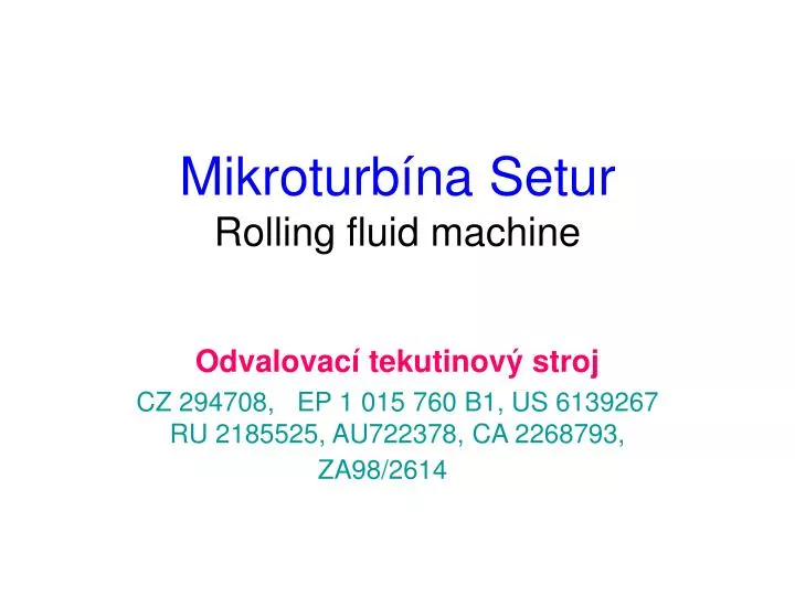 mikroturb na setur rolling fluid machine