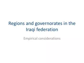 Regions and governorates in the Iraqi federation