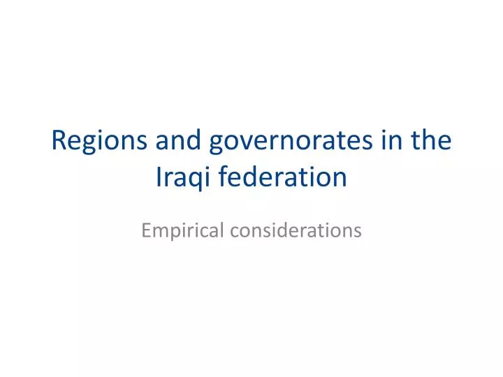regions and governorates in the iraqi federation