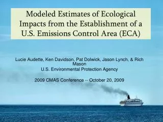 Modeled Estimates of Ecological Impacts from the Establishment of a U.S. Emissions Control Area (ECA)